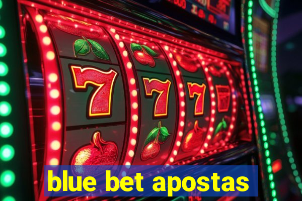 blue bet apostas